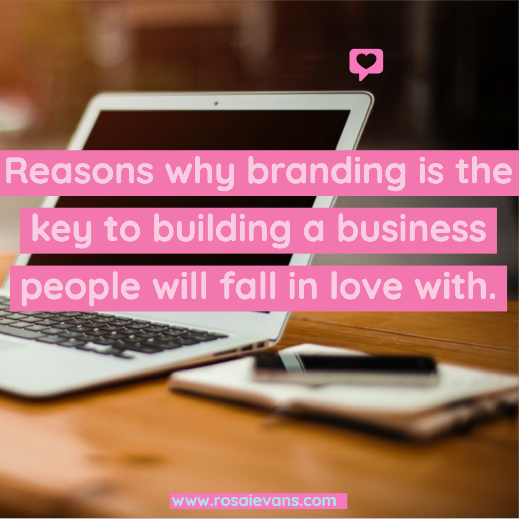 What makes people fall in love with your business?