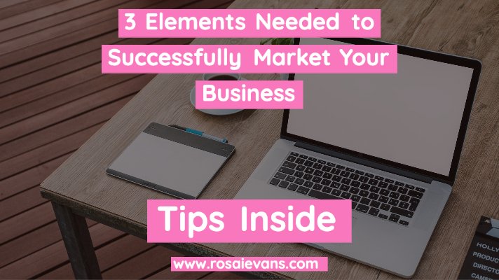 3 Elements Needed To Successfully Market Your Health and Fitness Business