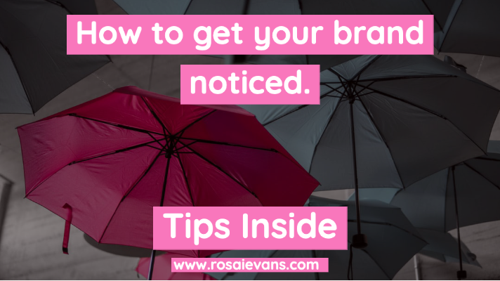 How to get your brand noticed even if you’re just starting out